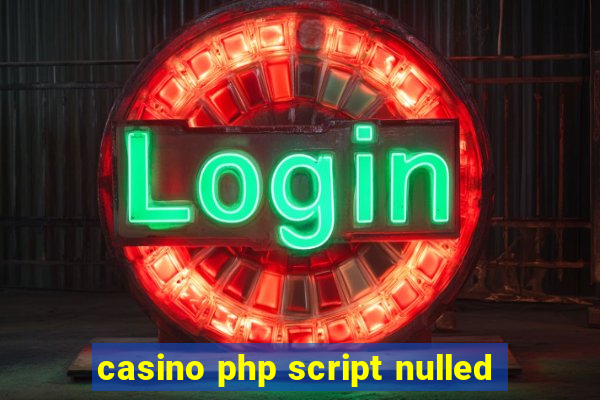 casino php script nulled